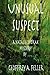 Unusual Suspect (Natalie Dvorak Mysteries Book 3)