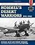 Rommel's Desert Warriors: 1941-1942 (Stackpole Military Photo Series)