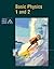 Basic Physics 1 and 2