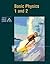 Basic Physics 1 and 2 (Cambridge Modular Sciences)