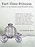 Part-Time Princess (Fantasy Land Romance Novella Series Book 1)
