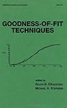 Goodness-of-fit-techniques (Statistics: a Series of Textbooks and Monographs, Vol. 68)