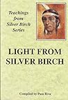 Light from Silver Birch Light from Silver Birch