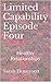 Limited Capability - Episode Four: Healthy Relationships (Social Insecurity Book 6)