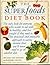 Superfoods Diet Book