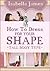 How to Dress For your Shape...