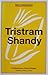 Tristram Shandy (New Casebo...