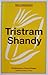 Tristram Shandy by Melvyn New