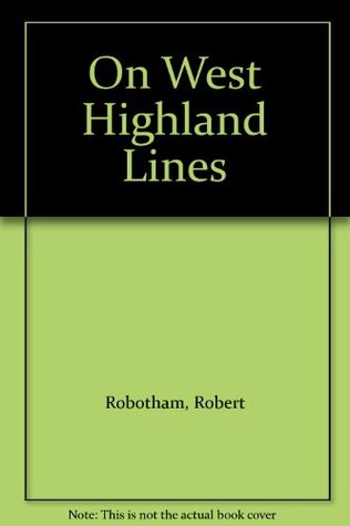 On West Highland Lines (Hardcover)