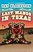 Last Mango in Texas: A Novel
