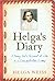 Helga's Diary by Helga Weiss