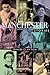 Manchester Stories