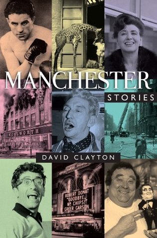 Manchester Stories (Kindle Edition)
