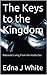 The Keys to the Kingdom: Un...