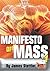 Manifesto Of Mass 4