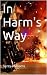 In Harm's Way