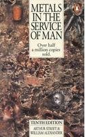 Metals in the Service of Man
