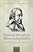 Thinking Through the Wissenschaftslehre: Themes from Fichte's Early Philosophy