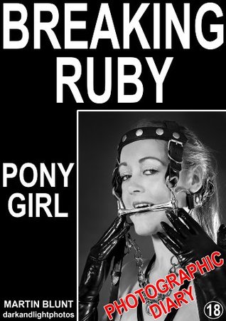 Breaking Ruby - Photographic Diary (Kindle Edition)