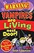 Vampires are Living Next Door!