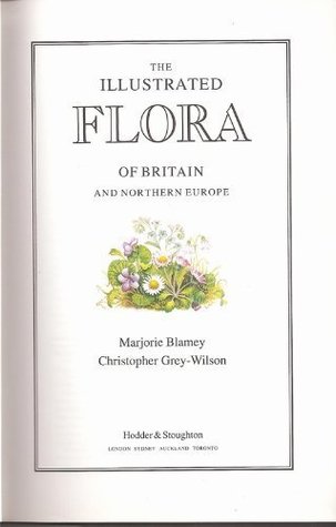 The Illustrated Flora of Britain and Northern Europe (Hardcover)