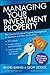 Managing Your Investment Property: The Essential Guide to Property Management in Australia and New Zealand