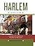 Harlem Travel Guide