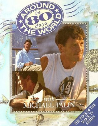 Around the World in 80 Days Michael Palin
