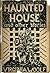A Haunted House by Virginia Woolf