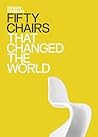Fifty Chairs that...