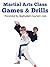 Martial Arts Games and Drills