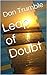 Leap of Doubt
