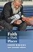 Faith in Dark Places by David Rhodes
