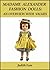 Madame Alexander Fashion Dolls: An Overview with Values (Modern Dolls Book 1)
