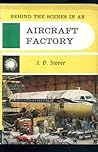 Behind the Scenes in an Aircraft Factory