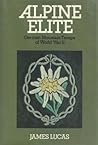 Alpine Elite: German Mountain Troops of World War II