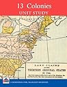 Colonial America the 13 Colonies Unit Study