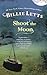 Shoot the Moon by Billie Letts