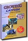 GROWING CATFISH F...
