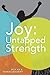 Joy: Untapped Strength