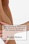 Performance Through The Dance Technique Of Lester Horton