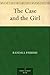 The Case and the Girl