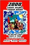 2000 Light Years from Home: The Rolling Stones Take a Trip (Fabulous Flops Book 1) 2000 Light Years from Home: The Rolling Stones Take a Trip (Fabulous Flops Book 1)