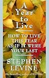 A Year to Live: H...