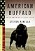 American Buffalo: In Search...