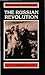 The Russian Revolution (Documents and Debates Extended Series, 2)