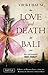 Love and Death in Bali by Vicki Baum