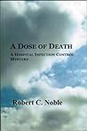 A Dose of Death: ...