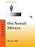 Om Namah Shivaya - The Science of Mantra by Mark  Griffin