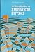 An introduction to statistical physics (Ellis Horwood series in mathematics and its applications)